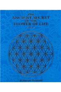 The Ancient Secret of the Flower of Life