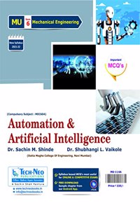 Automation and Artificial Intelligence For MU Sem 6 Mechanical Course Code : MEC604
