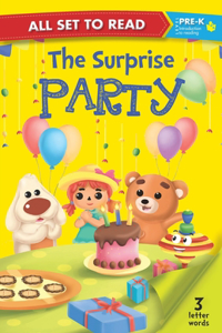 ALL SET TO READ PRE- K: The Surprise Party