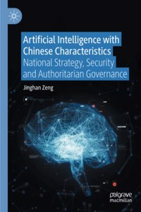 Artificial Intelligence with Chinese Characteristics