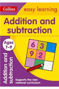 Collins Easy Learning Age 7-11 -- Addition and Subtraction Ages 7-9: New Edition