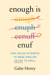 Enough is Enuf