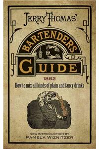 Jerry Thomas' Bartenders Guide