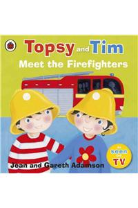 Topsy and Tim: Meet the Firefighters