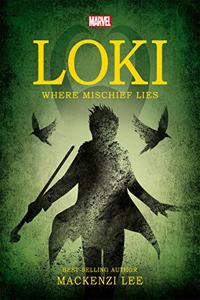 Marvel Loki Where Mischief Lies