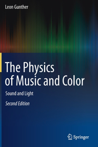 Physics of Music and Color