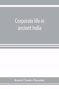 Corporate life in ancient India