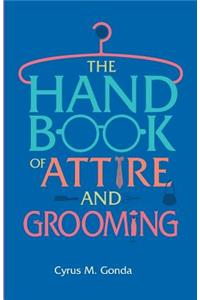 Handbook Of Attire & Grooming