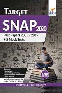 TARGET SNAP 2020 (Past Papers 2005 - 2019) + 5 Mock Tests 12th Edition