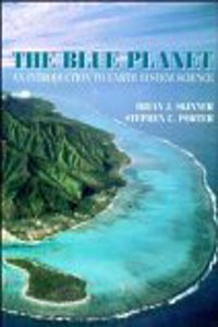 The Blue Planet An Introduction To Earth System Science