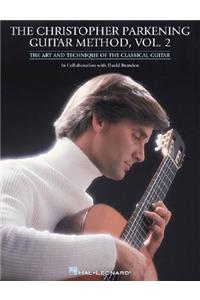 The Christopher Parkening Guitar Method - Volume 2: Guitar Technique