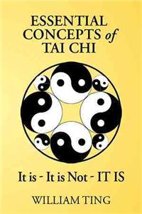 Essential Concepts of Tai Chi