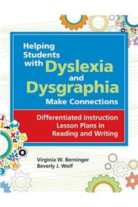 Helping Students with Dyslexia and Dysgraphia Make Connections