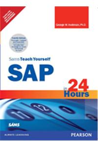 Sams Teach Yourself SAP in 24 Hours