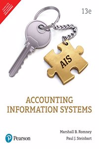 Accounting Information Systems | Thirteenth Edition | By Pearson