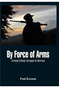 By Force of Arms