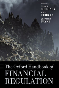 Oxford Handbook of Financial Regulation
