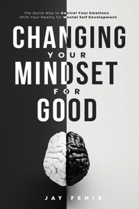 Changing Your Mindset for Good