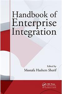 Handbook of Enterprise Integration