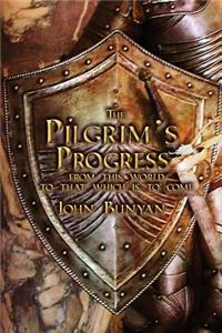 Pilgrim's Progress: Both Parts and with Original Illustrations