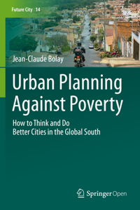 Urban Planning Against Poverty