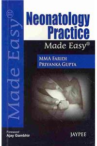 Neonatology Practice Made Easy