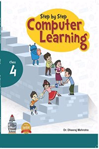 Step by Step Computer Learning Book-4 (for 2021 Exam)