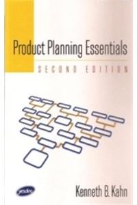 Product Planning Essentials, 2Nd Edition