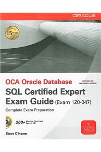 Oce Oracle Database SQL Certified Expert Exam Guide (Exam 1z0-047)
