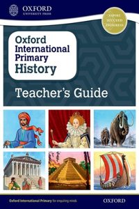 Oxford International Primary History Teacher's Guide