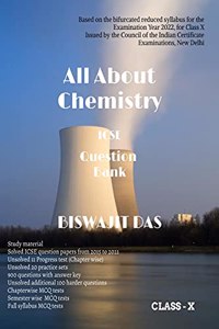 All About Chemistry: Question Bank Class 10