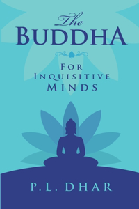 Buddha for Inquisitive Minds