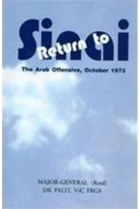 Return To Sinai The Arab Offensive, October 1973