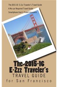 E-Zzz Traveler's Travel Guide for San Francisco