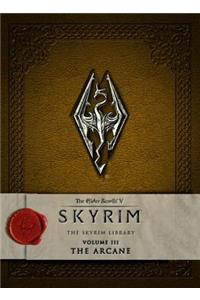 Elder Scrolls V: Skyrim - The Skyrim Library, Volume 3: The Arcane