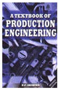 Textbook of Production Engineering