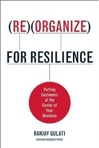 Reorganize for Resilience