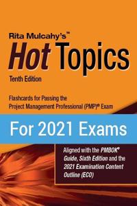 Hot Topics PMP® Exam Flashcards - Tenth Edition