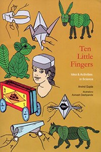 Ten Little Fingers [Ideas & activities in Science]