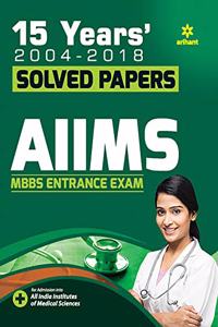 15 Years' Solved Papers AIIMS MBBS