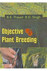 Objective Plant Breeding