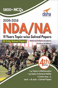 NDA/NA 11 years Topic-wise Solved Papers (2006 - 2016)