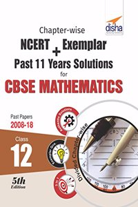Chapter-wise NCERT + Exemplar + Past 11 Years Solutions for CBSE Class 12 Mathematics