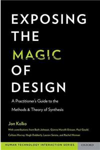 Exposing the Magic of Design