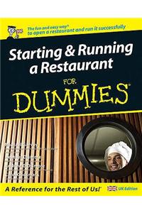 Starting and Running a Restaurant For Dummies, UK Edition