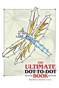 The Ultimate Dot-to-Dot Book