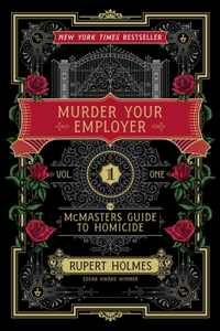 Murder Your Employer