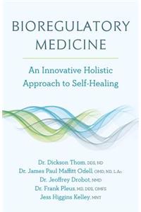 Bioregulatory Medicine