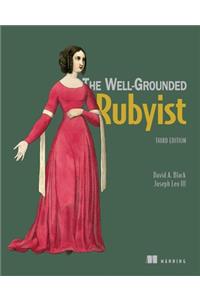 The Well-Grounded Rubyist