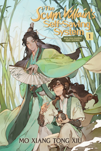 Scum Villain's Self-Saving System: Ren Zha Fanpai Zijiu Xitong (Novel) Vol. 1